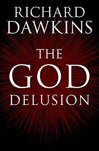 The God Delusion. By Richard Dawkins