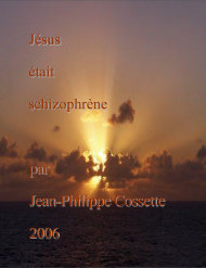 Livre J�sus �tait schizophr�ne