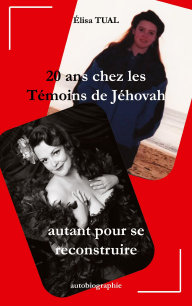 Sauver ma peau : tout perdre pour �chapper aux T�moins de J�hovah. Par Pamela Perdegas